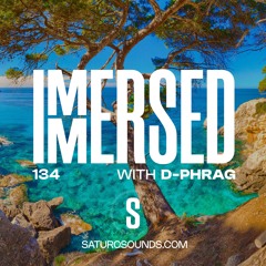 Immersed 134 (9 June 2025)