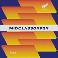 WOODS #003 Midclassgypsy