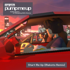 Start Me Up (Makoto Remix)