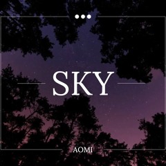 SKY - NEW SINGLE
