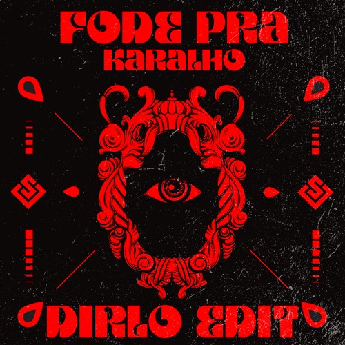 FODE PRA KARALHO (DIRLO EDIT) [SHORT MIX] (Extended mix click buy) FREE DL