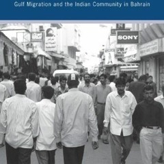 GET KINDLE PDF EBOOK EPUB City of Strangers: Gulf Migration and the Indian Community