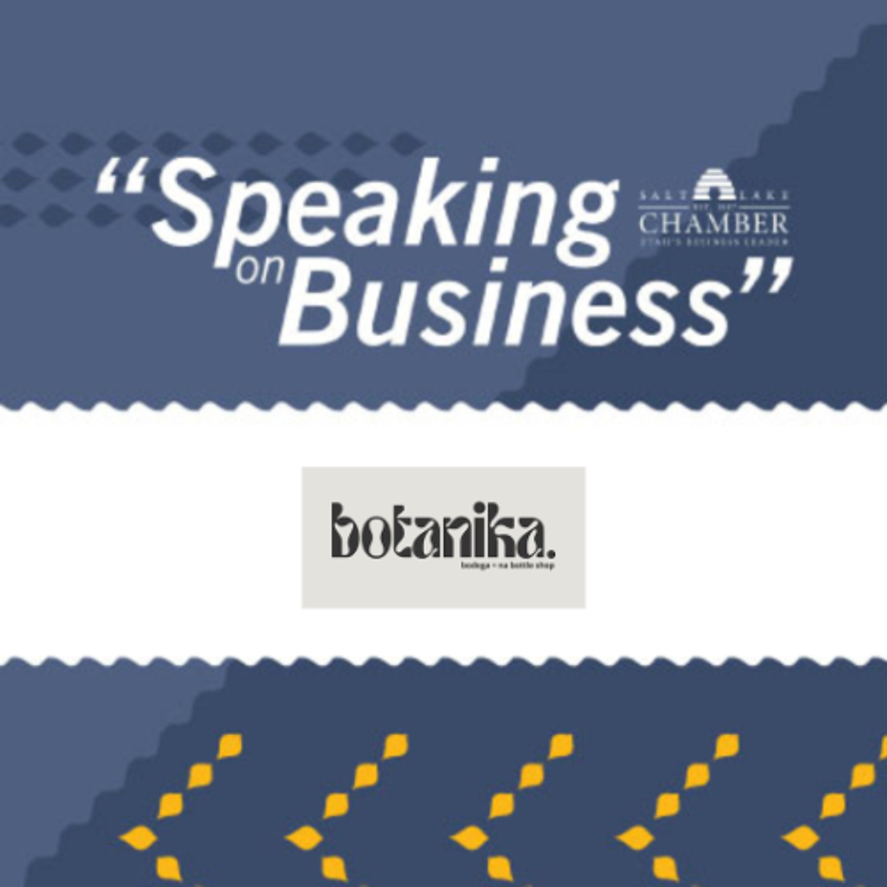 Speaking on Business: Botanika episode artwork