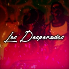 Los Desperados (Tanned)