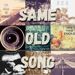 Same Old Song