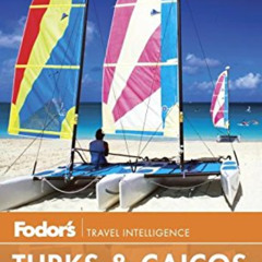 free EPUB 📙 Fodor's In Focus Turks & Caicos Islands (Travel Guide) by  Fodor's [EBOO