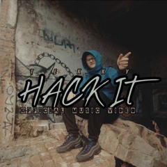 TEKKY - Hack It (Prod. SJB)