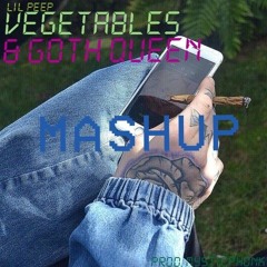 *Mashup* Lil Peep - Vegetables/Goth Queen [Prod. Mysticphonk] (Without Boy Froot)