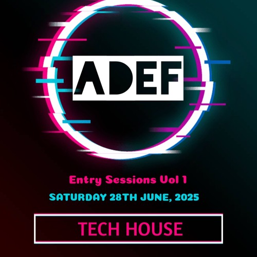 Entry Sessions Volume 1 Tech House