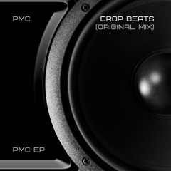 Drop Beats [Not Bombs] (Original Mix)