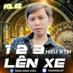 Nst -- 1 2 3 Lên Xe Vol.22 __Hiếu Ktm Mix.