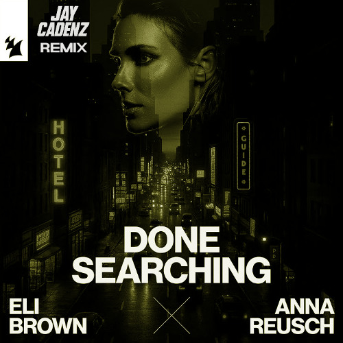 Done Searching - Jay Cadenz Remix
