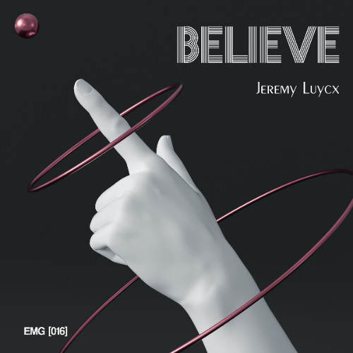 Jeremy Luycx - Believe (Radio Edit)