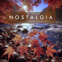 Nostalgia