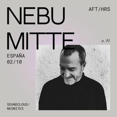 AFT/HRS 051: Nebu Mitte / Spain 🇪🇸