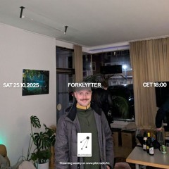 Forklyfter @Pilot Radio - 25 October 2025