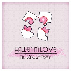 Fallen in love (ft. fishy)