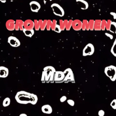 Grown Women