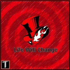 Life Will Change (AmaLee)