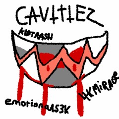 Kid Trash - CAVITIES ft. 4KMirage, emotionals3k *LEAK*