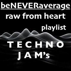 raw from heart - techno jam