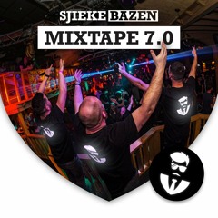 Sjieke Bazen Mixtape 7.0
