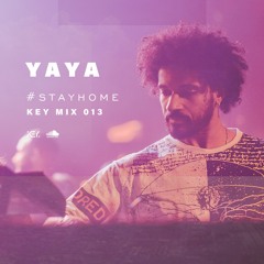 Yaya - #Stayhome - Key mix 013