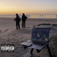 Sunset et freestyle