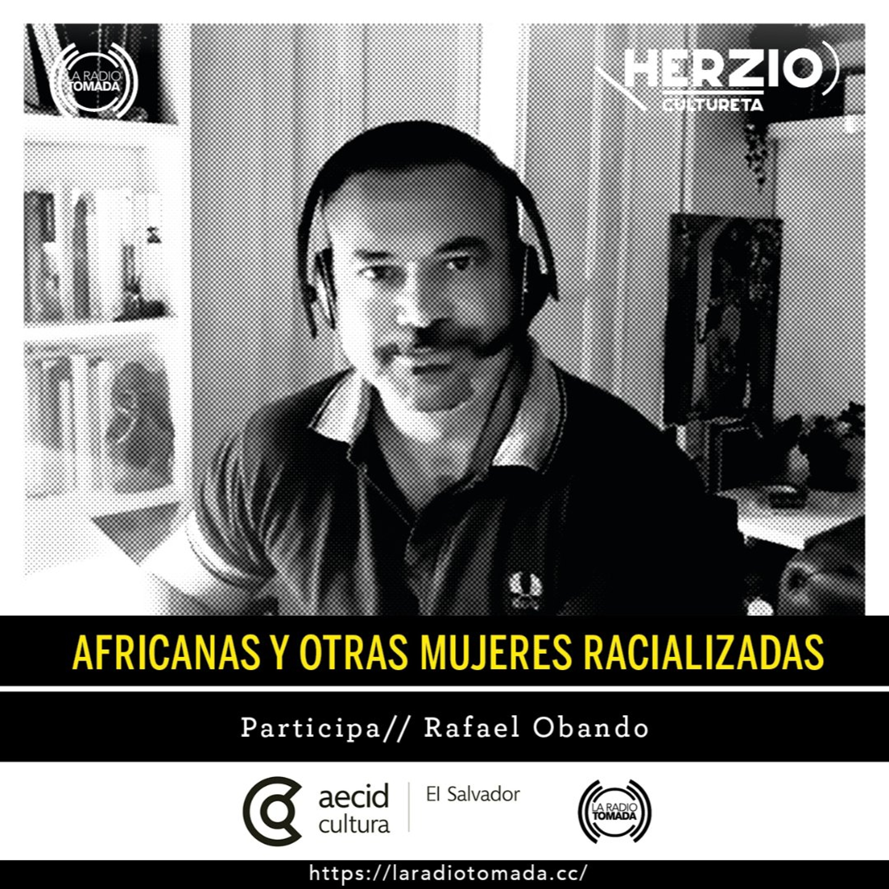 Africanas y otras mujeres racializadas - Herzio Cultureta episode artwork