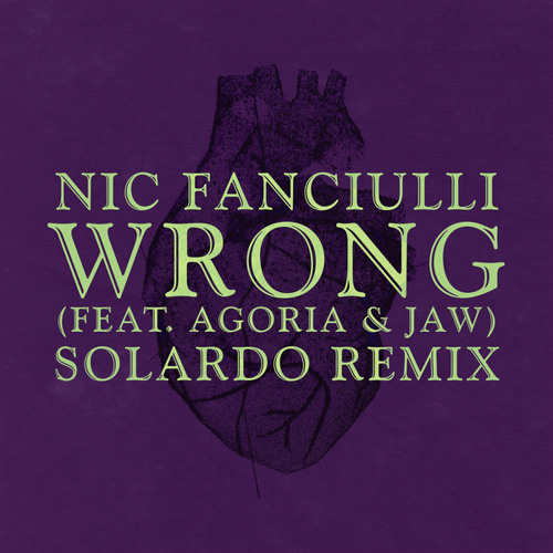 Wrong (Solardo Extended Mix) [feat. Agoria & JAW]