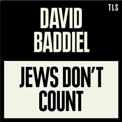 Access EPUB 📌 Jews Don’t Count by  David Baddiel,David Baddiel,TLS Books [EBOOK EPUB