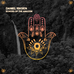 Echoes of the Amazon (Organic House | Nature & Deep Rhythms)