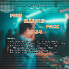 Free Mashup Pack 2024 (FREE DOWNLOAD)