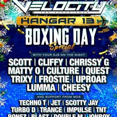 DJ's Culture & Frostie MC's Ronez & Trance - Velocity Vs Hangar 26-12-21