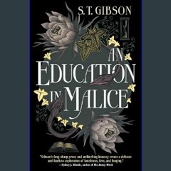 Read eBook [PDF] 📕 An Education in Malice     Hardcover – February 13, 2024 Pdf Ebook