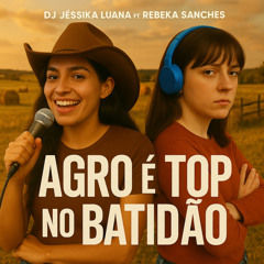 Agro é Top no Batidão