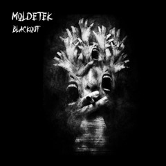 Blackout · Moldetek [Soon on UTOPIRATES02]
