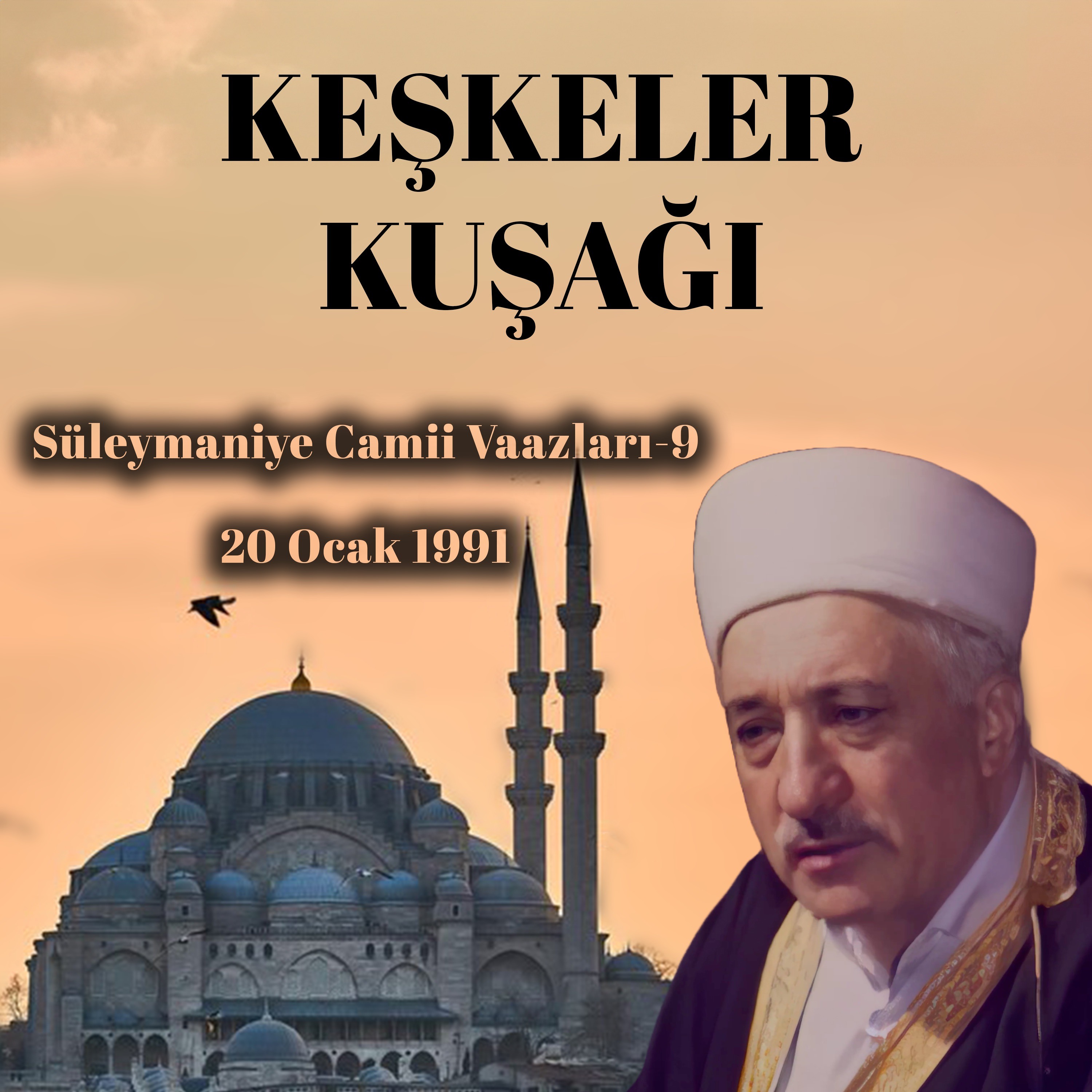 Keşkeler Kuşağı | Süleymaniye Vaazları 9 | M.Fethullah Gülen