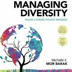 VIEW [EBOOK EPUB KINDLE PDF] Managing Diversity: Toward a Globally Inclusive Workplac