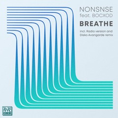 02. Nonsnse feat. BOCXOD - Breathe (Disko Avangarde remix)