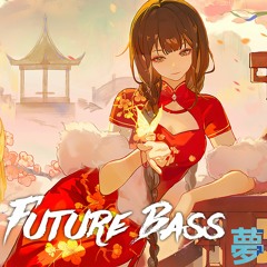 [Future Bass] trillan - Dreamscape