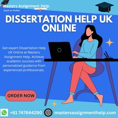 Best Dissertation Help UK Online
