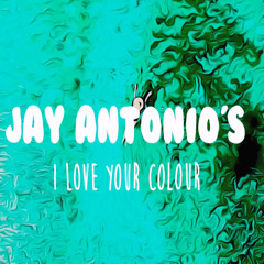 I Love Your Colour