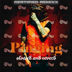 PINGING (6 FIGURES) - Central Cee [Slowed & Reverb] - Certified Remixx