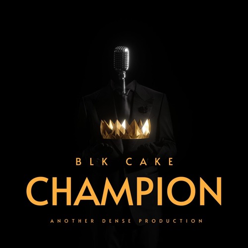 BLK CAKE - CHAMPION
