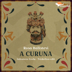 FREE DL : Rosa Balistreri - A Curuna (Salvatore Evola Edit)