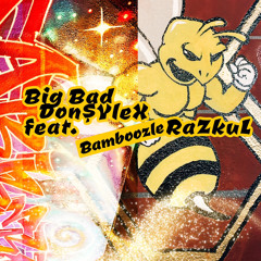 BIG BAD_Bamboozle Fat Fish Records. Don SyleX RaZkuL