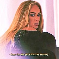 Easy On Me (80s Remix) [Pitched]