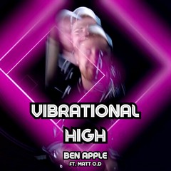 Vibrational High - Remastered