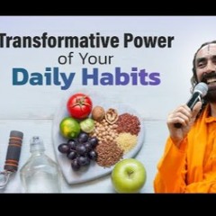 The Transformative Power Of Daily Habits
